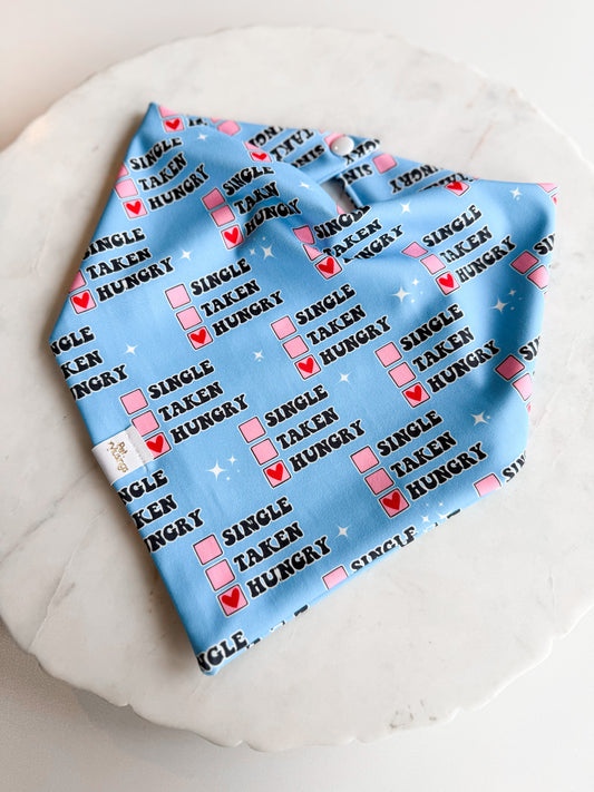 Single Taken Hungry Wrinkle Resistant Bandana