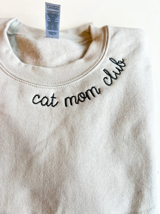 Cat Mom Club Embroidered Sweatshirt